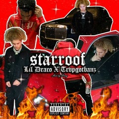 Starroof ft trvpgotbands