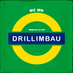 Drillimbau Olhando Pra Mim - MC MN (DJ CDP)