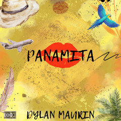 Dylan Maurin - Panamita (Summer extended version)