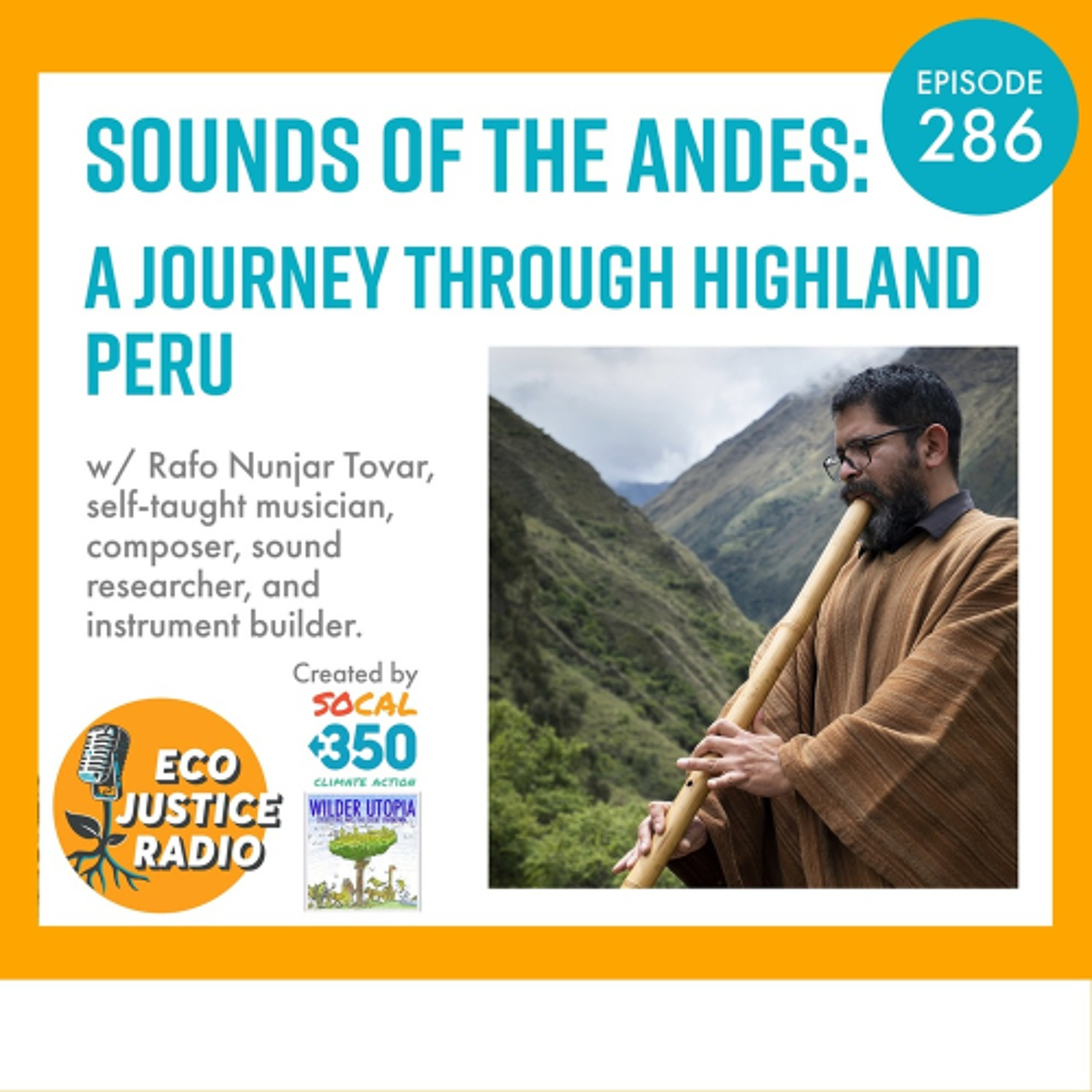 Sounds of the Andes: A Journey Through Highland Peru with Rafo Nunjar episode artwork