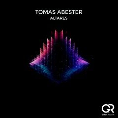 Tomas Abester - Altares (Original Mix)