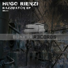 [ASG BR204] Hugo Rienzi - Razzmatón EP Preview