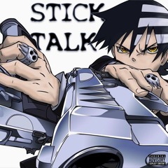 Stick Talk (prod. 2lz)