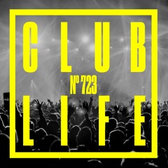 CLUBLIFE By Tiësto Podcast 723