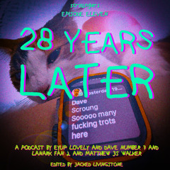 SCROUNGERS 11 - 28 YEARS LATER