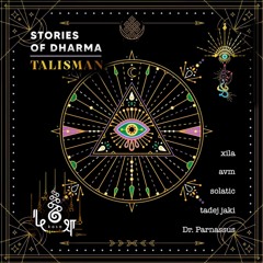 Stories Of Dharma - Talisman [kośa]