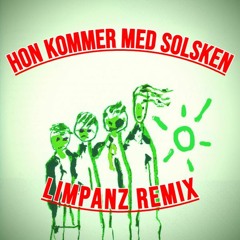 Östen med Resten -  Hon Kommer Med Solsken | Limpanz Remix