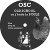 Download Video: OSC - Old school ou j'butte la poule