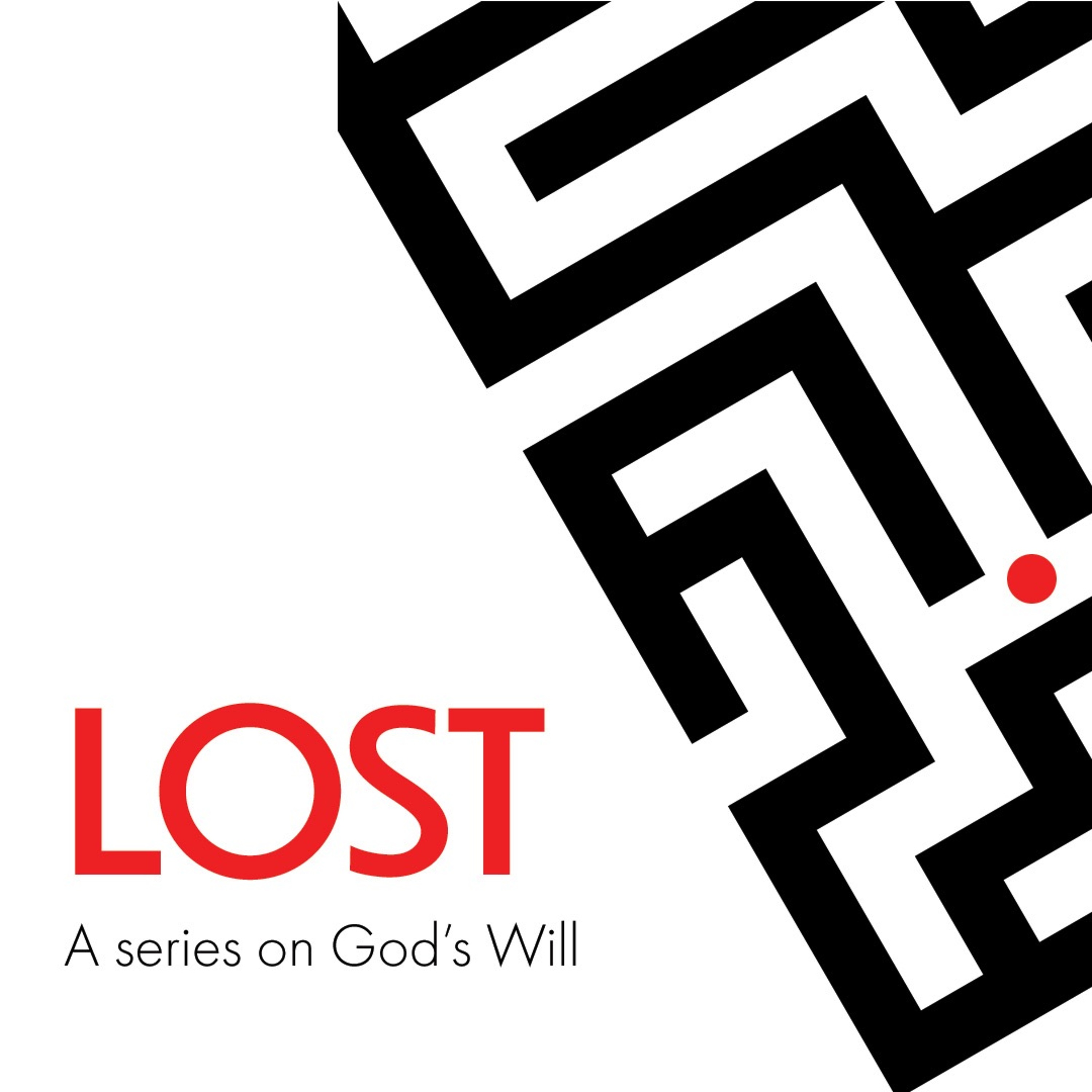 Lost: A Series on God's Will - The Goal episode artwork