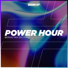 BEEKAY MIX POWER HOUR EDITION 2