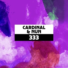 Dekmantel Podcast 333 - Cardinal & Nun