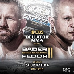 Bellator 290: Bader vs Fedor II | Crossroads Episode 1 #BellatorNation BellatorMMA