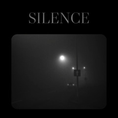 Silence