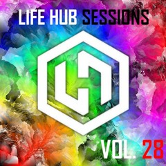 Life Hub Sessions - Vol. 28