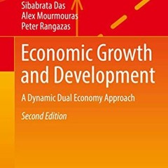 VIEW PDF EBOOK EPUB KINDLE Economic Growth and Development: A Dynamic Dual Economy Ap