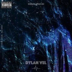 Dylan Vel - Push Me