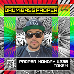 Proper Monday #339 ***TOKEM***