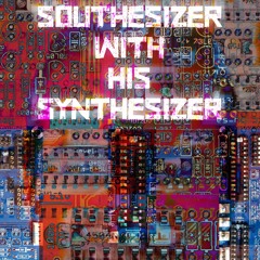 With His Synthesizer