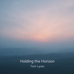 Holding the Horizon