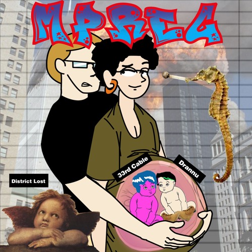 MPREG (Feat. Drannu) (Prod.  District Lost )