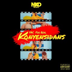 VAC For Real - Konyensidans