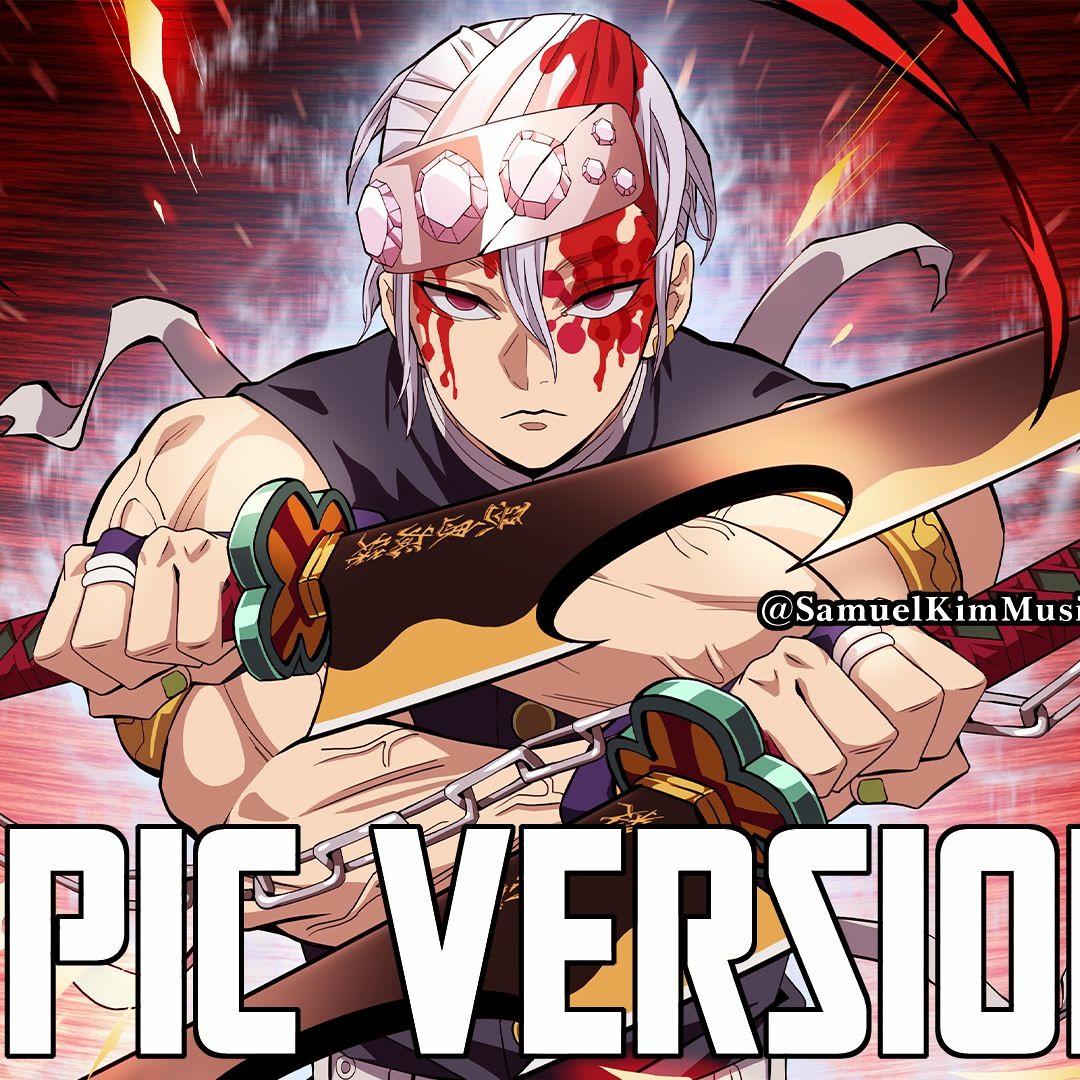 Stream Demon Slayer S2: Tengen Uzui Theme V2 | EPIC VERSION (Musical ...
