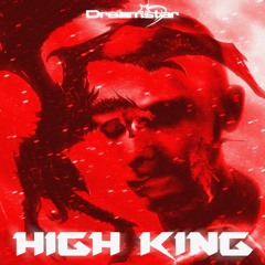 HIGH KING (FXLLEN, VANJO INVADER!)