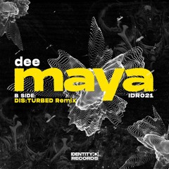 Dee - Maya (DIS:TURBED Remix) (CLIP) [OUT NOW]