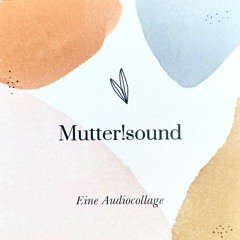 Mutter!sound - Trailer