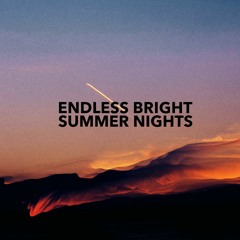 Endless Bright Summer Nights - Mix