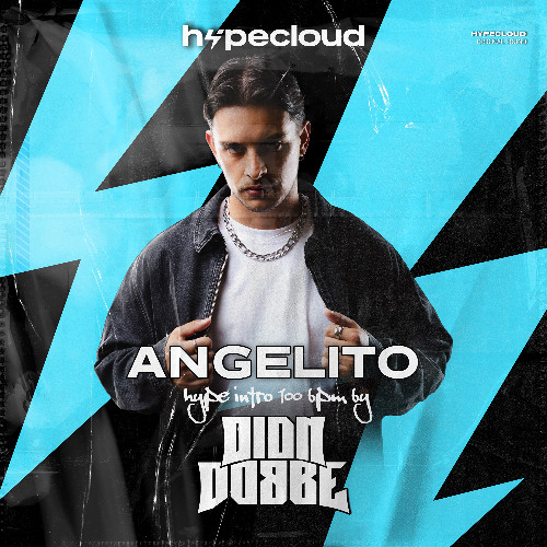 Angelito (Dion Dobbe Hype Intro)