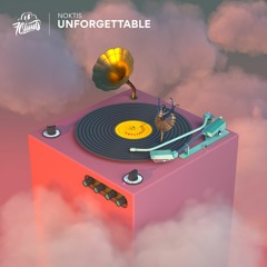 Noktis - Unforgettable