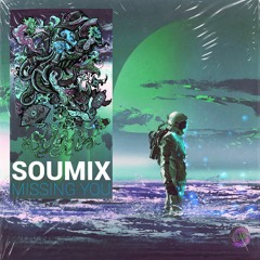 SouMix - Missing You