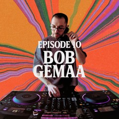 Episode 10: Bob Gemaa @ BCR Studios
