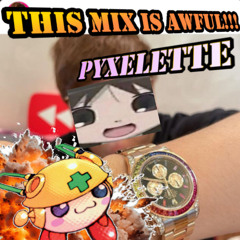 FIRST AWFUL MIX!!!!!