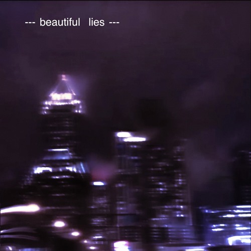 beautiful lies