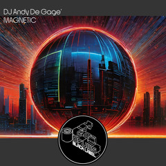 CODBL040 DJ Andy de Gage´ - Magnetic