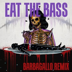 John Summit - EAT THE BASS (barbagallo remix)