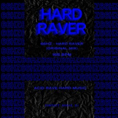 66Hz - HardRaver (Original - Mix)