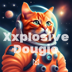 Xxplosive Dougie