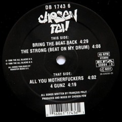 Chosen Few - The Strong (Beat On My Drum)