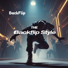 The Backflip Style