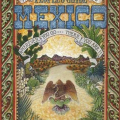 [READ] KINDLE 🖍️ The People's Guide to Mexico by  Carl Franz,Lorena Havens,Steve Rog