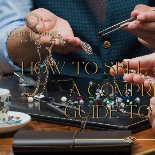Stream How to Sell Jewelry: A Comprehensive Guide to Success from 