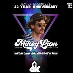 Mikey Lion - Live @ Dance Klassique 22 yr Anniversary