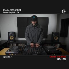 RadioProspect 341 - Hollen