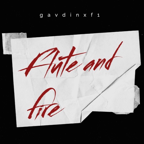 Flute and Fire