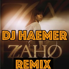 DJ Haemer Remix Zaho - Je T'aime à l'algérienne (2022)