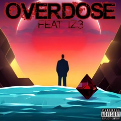 tuv - overdose (feat. IZ3)