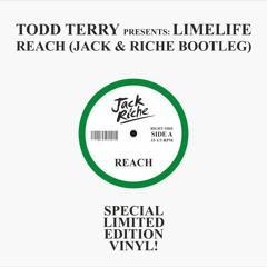 TODD TERRY presents LIMELIFE - REACH (JACK & RICHE BOOTLEG)
